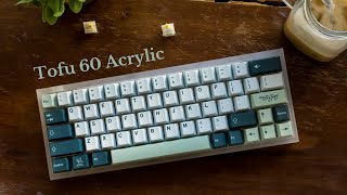 Tofu60 Acrylic Soundtest [upl. by Eidod]