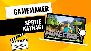 OYUN GELİŞTİRME DERSLERİ  SPRİTE KAYNAĞI  GAMEMAKER [upl. by Joab]