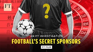 Following the money behind Premier League betting sponsors  FT Film [upl. by Sewell587]