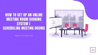 How to set up an Online Meeting Room Booking System  Scheduling Meeting Rooms [upl. by Nigle154]