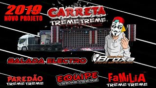 Carreta treme Treme especial Balada Electro Dj Bruxa [upl. by Squires9]