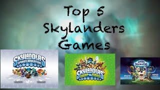 Top 5 Skylanders Games [upl. by Halden]