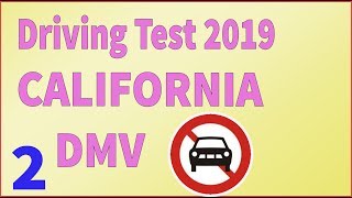 DMV CALIFORNIA  Driving test 2019  Traffic signs [upl. by Anirehc25]