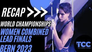 Women Combined Lead Finals  BERN  IFSC World Championships 2023 22 [upl. by Aznofla]