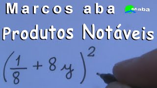 PRODUTOS NOTÁVEIS  O quadrado da soma de dois termos  Aula 03 [upl. by Amil293]