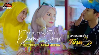 Demo Sore  Eda Ezrin ft Atina Arena  Official Music Video Cover [upl. by Annoyik]