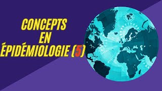 concepts en épidémiologie partie 5 [upl. by Bishop]