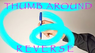 Thumb around reverse Penspinning trick for beginners Learn How to Spin A Pen  In Only 1 Minute [upl. by Oirasec]