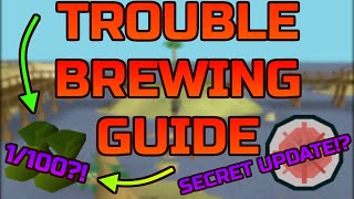 OSRS Trouble Brewing Guide 2024 Update [upl. by Proudlove428]