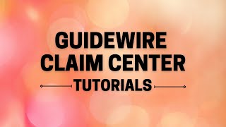 Guidewire ClaimCenter Tutorial  Learn Guidewire ClaimCenter  Guidewire Course [upl. by Ueik]