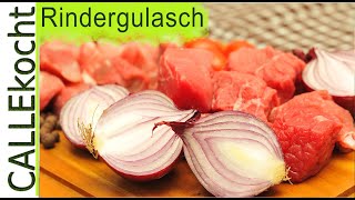 Rindergulasch selber zubereiten und kochen Ungarisches Rezept [upl. by Enalb617]