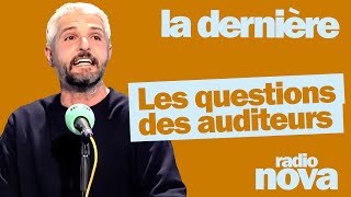 quotLes questions des auditeurs du 2411quot  PierreEmmanuel Barré leur répond dans quotLa dernièrequot [upl. by Airtal]