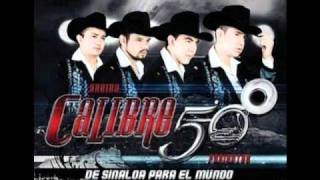 Calibre 50  La Gota Fria Estudios 2011 quotDE SINALOA PARA EL MUNDOquot [upl. by Fabi]