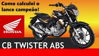 CONSÓRCIO HONDA CB TWISTER 250 ABS COMO CALCULEI O LANCE [upl. by Eisle]