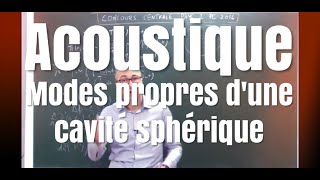 Corrigé 34 concours Centrale supélec Physique 2 PC 2016 Acoustique [upl. by Sioled]