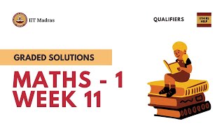 Maths 1 Week 11 Graded Solutions  IITM BS Data Science Degree Qualifiers [upl. by Valentine]