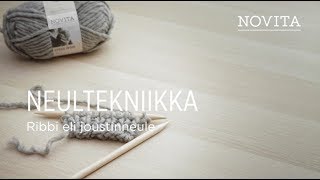 Novita neuletekniikka Ribbi eli joustinneule [upl. by Greenwood677]