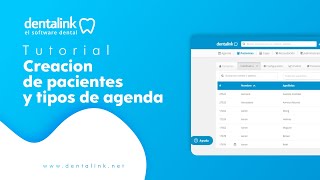 CREAR PACIENTES Y TIPOS DE AGENDA EN DENTALINK [upl. by Carling]