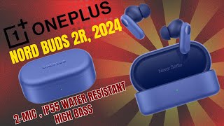 OnePlus Nord Buds 2R Earbuds 2 MIC IP55 Water Resistant High Bass Earbuds [upl. by Gardia651]