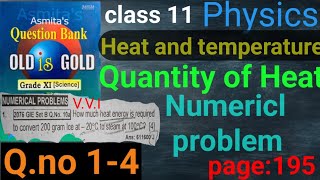 class 11 physicsquantity of heatheat and temperature numerical problem from old is gold [upl. by Sarina]