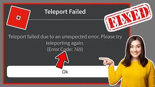 How To Fix Roblox Error Code 769 Teleport Error [upl. by Hsetim761]