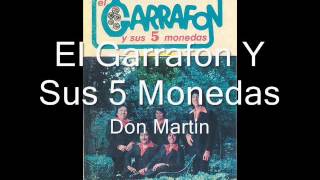 El Garrafon Y Sus 5 Monedas Don Martin [upl. by Enitram]