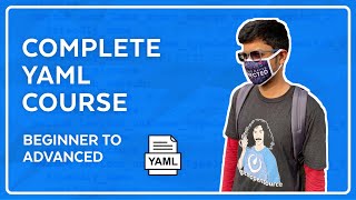 Complete YAML Course  Beginner to Advanced for DevOps and more [upl. by Trainer]