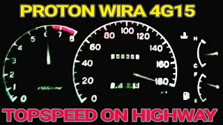 Proton 4G15 Topspeed on Highway [upl. by Clements493]