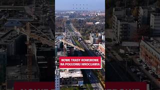 Nowe trasy rowerowe na południu Wrocławia wroclaw [upl. by Rudyard]