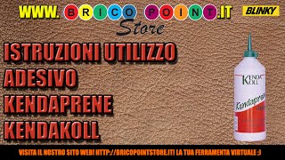 COME INCOLLARE RAPIDAMENTE QUALSIASI COSA CON KENDAPRENE KENDAKOLL [upl. by Carol73]