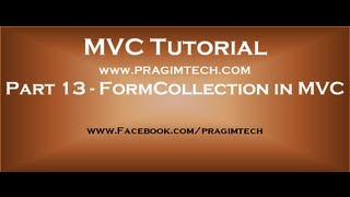 Part 13 FormCollection in mvc [upl. by Allyce]