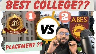 GL Bajaj Gr Noida Vs ABES Gzb How to get admission at Low rank Upto 5 lac Rank CSEAIDSIT [upl. by Arimaj]