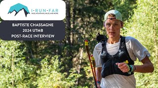 Baptiste Chassagne Post2024 UTMB Interview [upl. by Ynaffet]