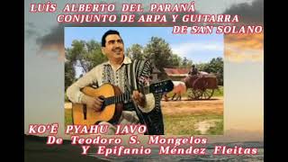 Koê Pyahu Javo 🇵🇾♫ Conjunto de Arpa y guitarra San Solano [upl. by Gnas799]