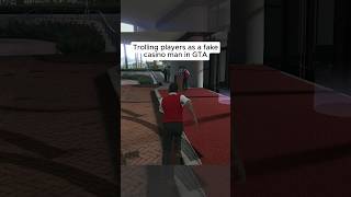 Trolling players as a fake casino man in GTA 💀🙏🏻 [upl. by Ynttirb]