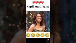 Kapil and Ileana 😂❤️ comedy funny shorts shortvideo viralvideo bollywood KapilSharmaK9 😂😂❤️ [upl. by Yejus]