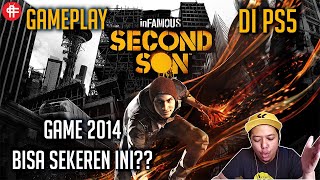 Berasa Main Di PC  Infamous Second son Gameplay di PS5 versinya si ANAKTUA [upl. by Llednyl]