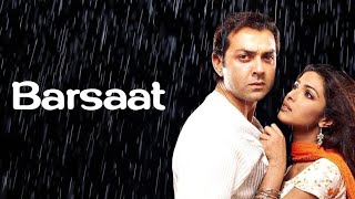 Barsaat Full Movie Value Review and Value Fact and Story Explained  Bobby Deol  Priyanka Chopra [upl. by Reifnnej529]