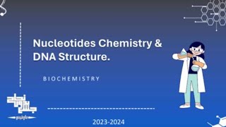 Nucleotides  Biochemistry 1 Lec7 part 1 [upl. by Aslam]