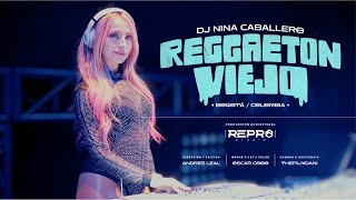 Reggaeton viejo 3  DJ Nina Caballero  Live set [upl. by Icram]