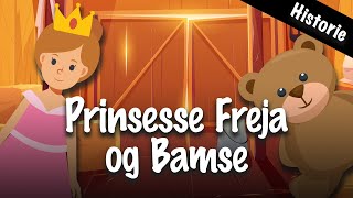 Prinsesse Freja og Bamse – Godnathistorier for børn [upl. by Robert864]