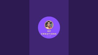 G P creations is live [upl. by Euqcaj318]