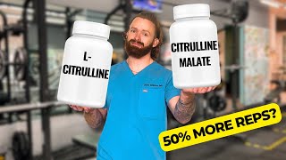 Citrulline Supplement Review Does It Help Pump Out Extra Reps LCitrulline vs Citrulline Malate [upl. by Eugenie]