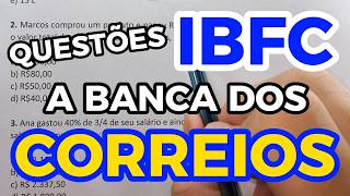 QUESTÕES IBFC  A BANCA DOS CORREIOS [upl. by Eelloh344]