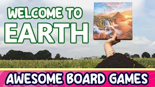 EARTH is an AWESOME BOARD GAME [upl. by Terrye123]