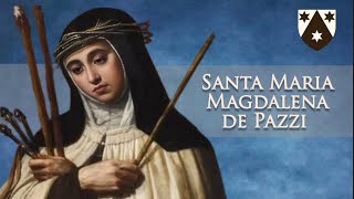 🔸📖Santa Maria Magdalena de Pazzi vida y milagros [upl. by Neri]