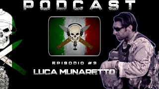 Episodio 3  Luca Munaretto  Link in Bio [upl. by Aihk]