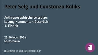 Anthroposophische Leitsätze Lesung Kommentar Gespräch  1 Einheit [upl. by Benjamen94]