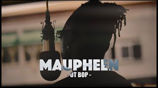 Maupheen  OT BOP FREESTYLE [upl. by Dunston]