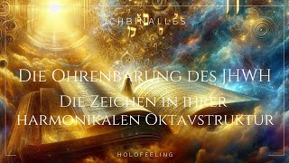 4 Die Zeichen in ihrer harmonikalen Oktavstruktur ☧ 𝐈𝐂𝐇𝐁𝐈𝐍𝐀𝐋𝐋𝐄𝐒 [upl. by Latyrc528]